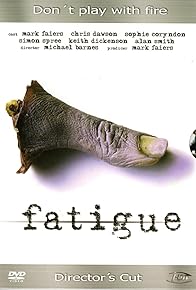 Primary photo for Fatigue Primary photo for Fatigue