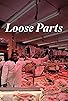 Primary photo for Loose Parts Primary photo for Loose Parts