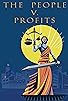 Primary photo for The People v. Profits Primary photo for The People v. Profits