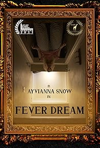 Primary photo for Fever Dream