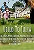 Primary photo for Hello to Julia