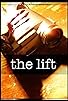 Primary photo for The Lift Primary photo for The Lift