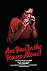Primary photo for Are You in the House Alone?