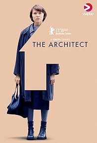 Primary photo for The Architect Primary photo for The Architect