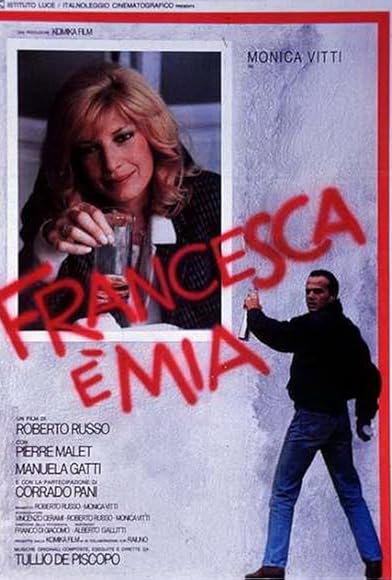 Primary photo for Francesca è mia Primary photo for Francesca è mia