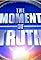 Moment of Truth's primary photo
