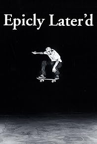 Primary photo for Epicly Later'd Primary photo for Epicly Later'd