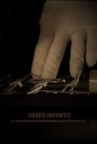 Primary photo for Deseo infinito