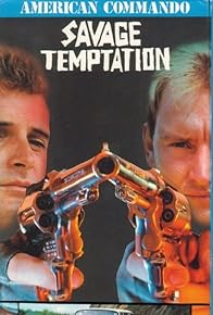 Primary photo for American Commando 3: Savage Temptation Primary photo for American Commando 3: Savage Temptation