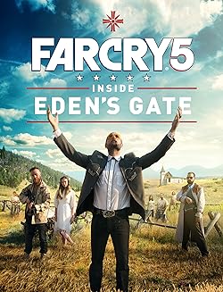 Poster of Far Cry 5: Inside Eden's Gate