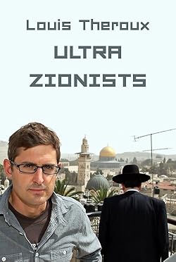 Poster of Louis Theroux: The Ultra Zionists