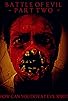 Primary photo for Battle of Evil: Part 2