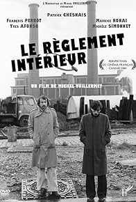 Primary photo for Le règlement intérieur