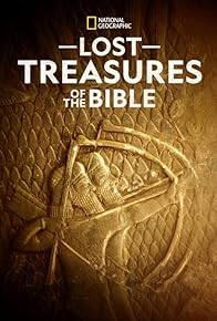 Primary photo for Lost Treasures of the Bible Primary photo for Lost Treasures of the Bible