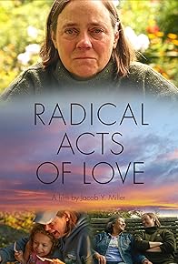 Primary photo for Radical Acts of Love