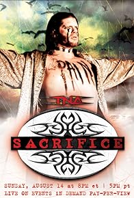 Primary photo for TNA Wrestling: Sacrifice Primary photo for TNA Wrestling: Sacrifice