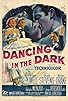 Primary photo for Dancing in the Dark Primary photo for Dancing in the Dark