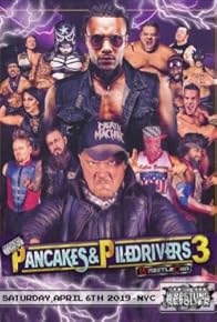 Primary photo for Wrestling Revolver: Pancakes & Piledrivers 3 Primary photo for Wrestling Revolver: Pancakes & Piledrivers 3