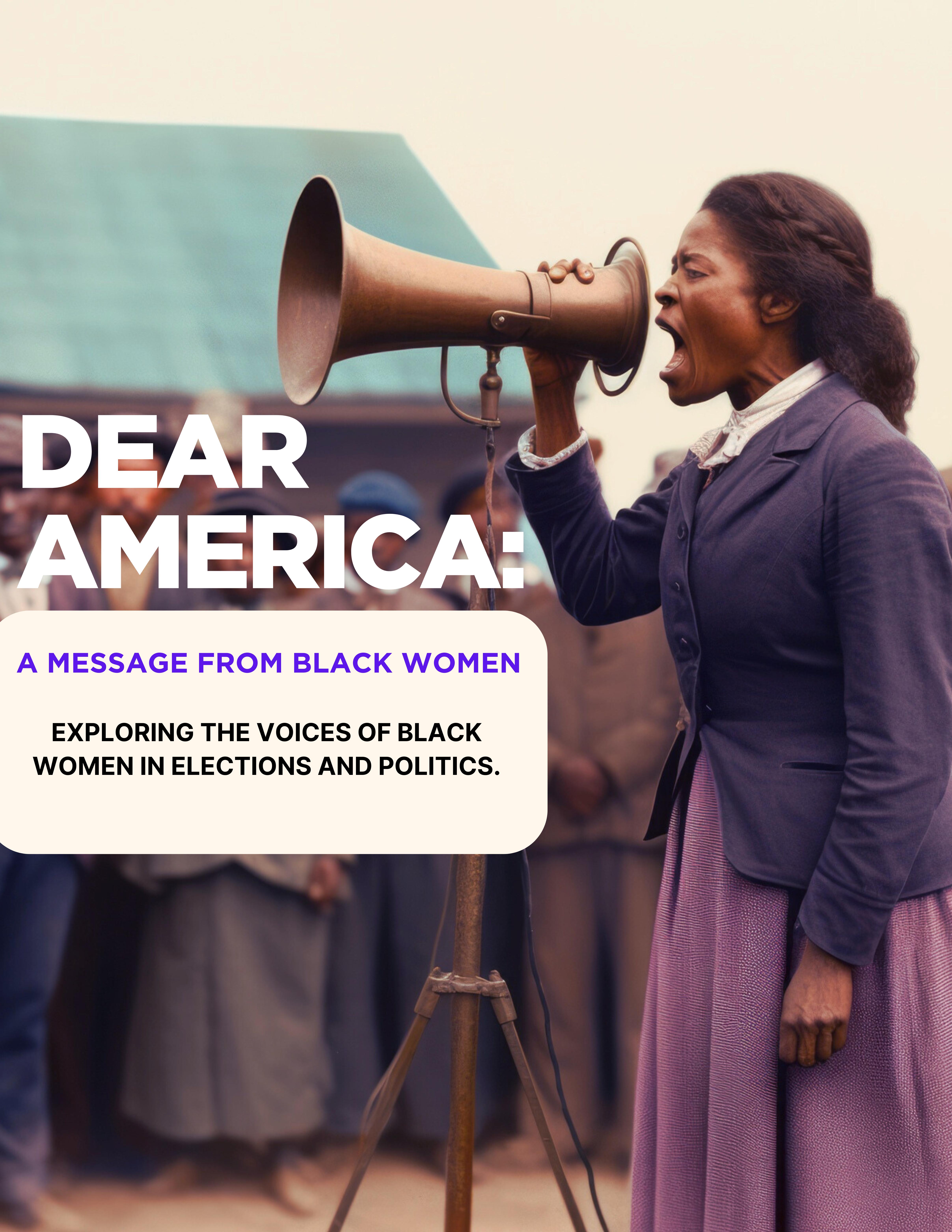 Dear America, A Letter from Black Women