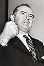 Joseph McCarthy's primary photo Joseph McCarthy's primary photo