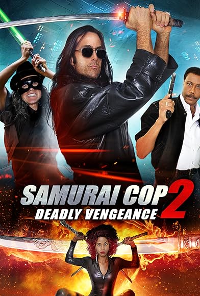 Primary photo for Samurai Cop 2: Deadly Vengeance Primary photo for Samurai Cop 2: Deadly Vengeance