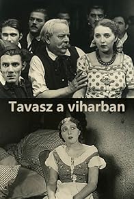 Primary photo for Tavasz a viharban Primary photo for Tavasz a viharban