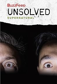 Primary photo for BuzzFeed Unsolved: Supernatural Primary photo for BuzzFeed Unsolved: Supernatural