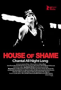 Primary photo for House of Shame: Chantal All Night Long Primary photo for House of Shame: Chantal All Night Long