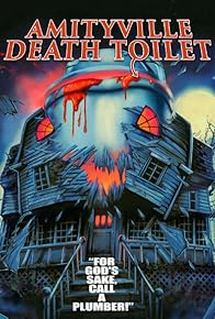 Primary photo for Amityville Death Toilet