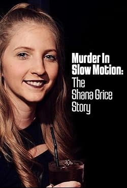 Poster of Murder in Slow Motion, the Shana Grice Story