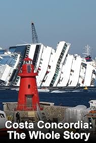 その他 Italian Cruise Ship Disaster: The Untold Stories [DVD] [Import] Costa Concordia: The Whole Story (TV Mini Series 2013– ) - IMDb