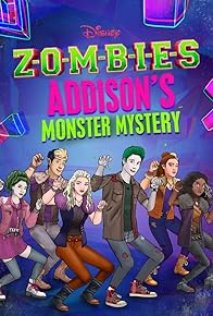 Primary photo for ZOMBIES: Addison's Monster Mystery Primary photo for ZOMBIES: Addison's Monster Mystery