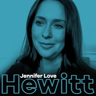 Primary photo for JENNIFER LOVE HEWITT: Frustrations Aging in Hollywood, Love Letter to Her Late Mother & Secret Hacks Filming On-Set Primary photo for JENNIFER LOVE HEWITT: Frustrations Aging in Hollywood, Love Letter to Her Late Mother & Secret Hacks Filming On-Set
