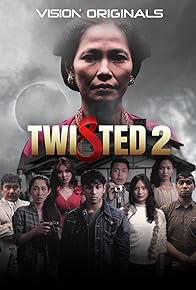Primary photo for Twisted 2 Primary photo for Twisted 2