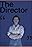 The Director