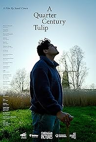 Primary photo for A Quarter Century Tulip