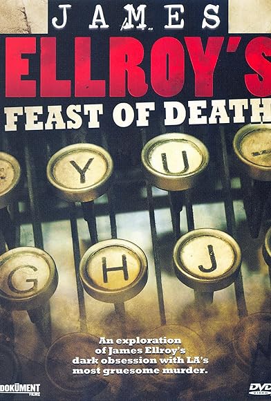 Primary photo for James Ellroy's Feast of Death Primary photo for James Ellroy's Feast of Death