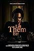 Primary photo for Let Them Eat Primary photo for Let Them Eat