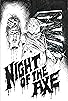 Primary photo for Night of the Axe Primary photo for Night of the Axe