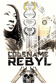 Primary photo for Codename Rebyl Primary photo for Codename Rebyl