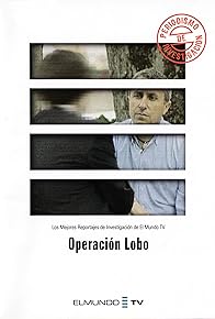 Primary photo for Operación Lobo Primary photo for Operación Lobo
