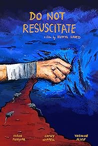 Primary photo for Do Not Resuscitate