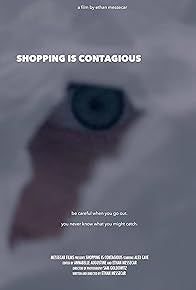 Primary photo for Shopping is Contagious