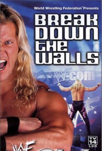 Primary photo for WWF: Chris Jericho - Break Down the Walls Primary photo for WWF: Chris Jericho - Break Down the Walls