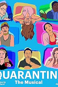 Primary photo for Quarantine: The Musical Primary photo for Quarantine: The Musical