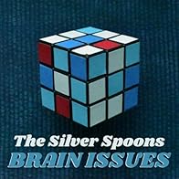 Primary photo for The Silver Spoons: Brain Issues Primary photo for The Silver Spoons: Brain Issues