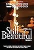 Primary photo for Still Beautiful Primary photo for Still Beautiful
