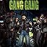 Primary photo for Gang Gang Primary photo for Gang Gang
