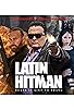 Primary photo for Latin Hitman Primary photo for Latin Hitman