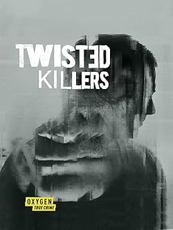 Poster of Twisted Killers